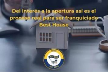 Del interés a la apertura así es el proceso real para ser franquiciado Best House